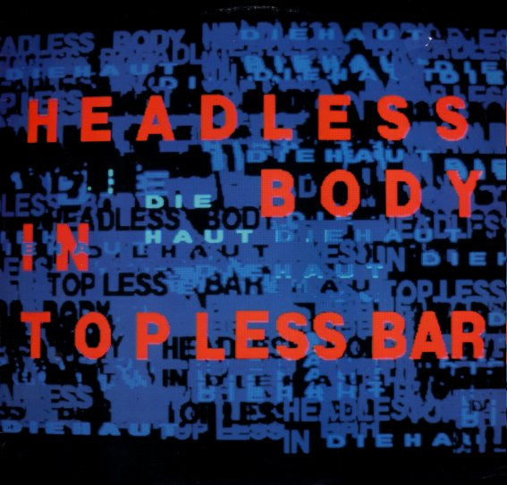 Die Haut – Headless Body In Topless Bar LP vinyl record, image 2 of 7
