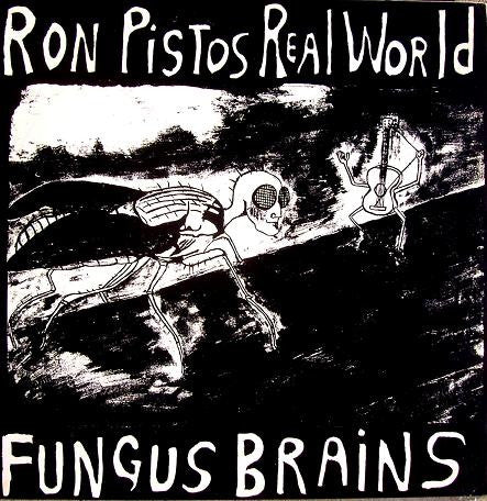 Fungus Brains – Ron Pistos Real World 12" vinyl record, image 1 of 4