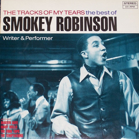 Smokey Robinson – The Tracks Of My Tears - The Best Of Smokey Robinson (Writer & Performer)