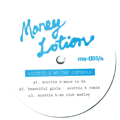 Scottie B – Money Lotion #3