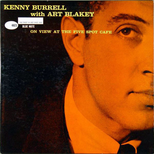 Kenny Burrell, Art Blakey – On View At The Five Spot Cafe LP vinyl record, image 1 of 4