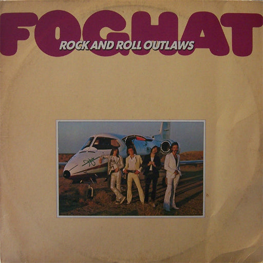 Foghat – Rock And Roll Outlaws