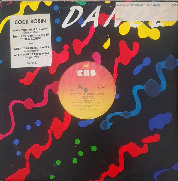 Cock Robin – When Your Heart Is Weak 12" vinyl record, image 1 of 3