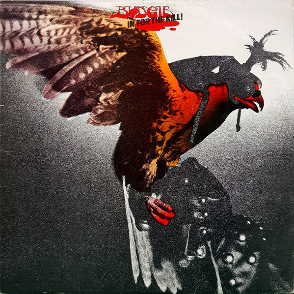 Budgie – In For The Kill!