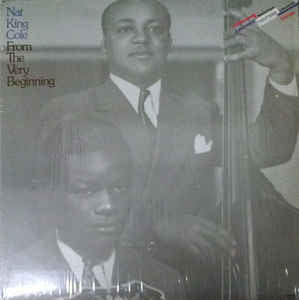 Nat King Cole – From The Very Beginning (2xLP) LP vinyl record