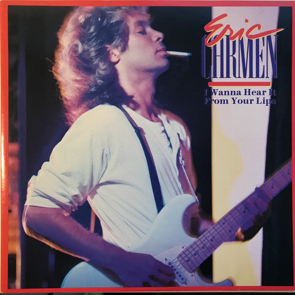 Eric Carmen – I Wanna Hear It From Your Lips 12" vinyl record, image 1 of 4
