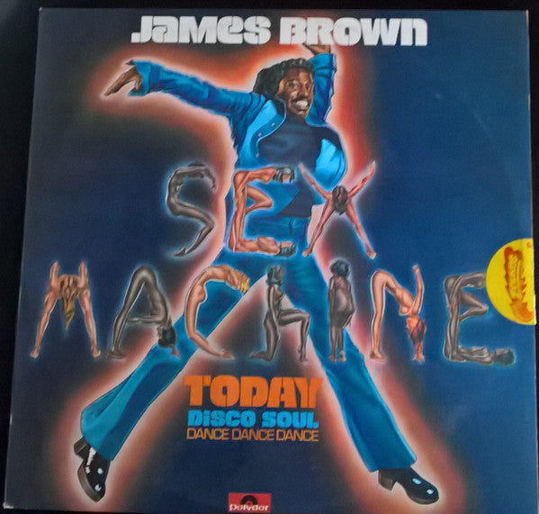 James Brown – Sex Machine Today LP vinyl record