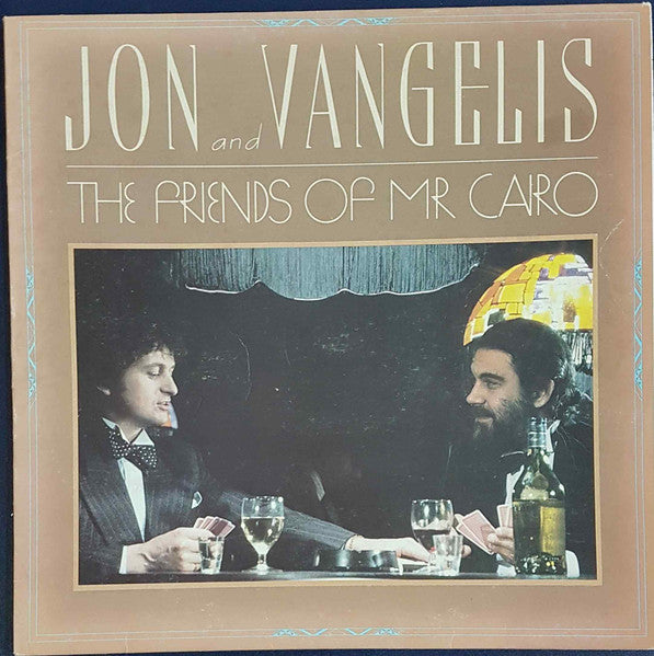 Jon & Vangelis – The Friends Of Mr. Cairo