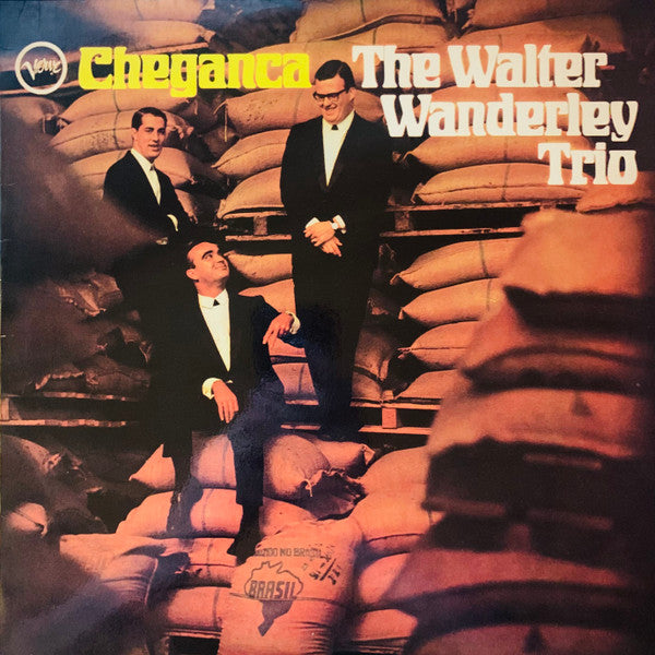 Walter Wanderley Trio – Cheganca