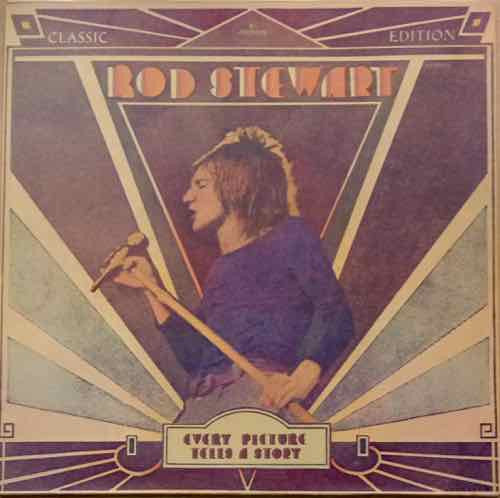Rod Stewart – Every Picture Tells A Story