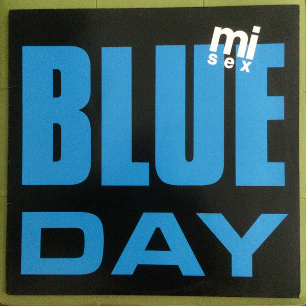 Mi-Sex – Blue Day