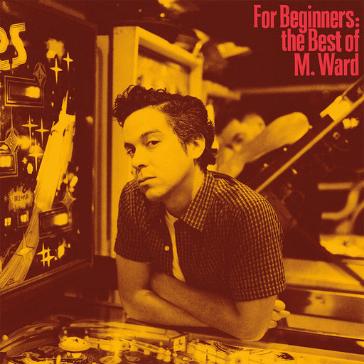M. Ward – For Beginners: the Best of M. Ward - Image 1