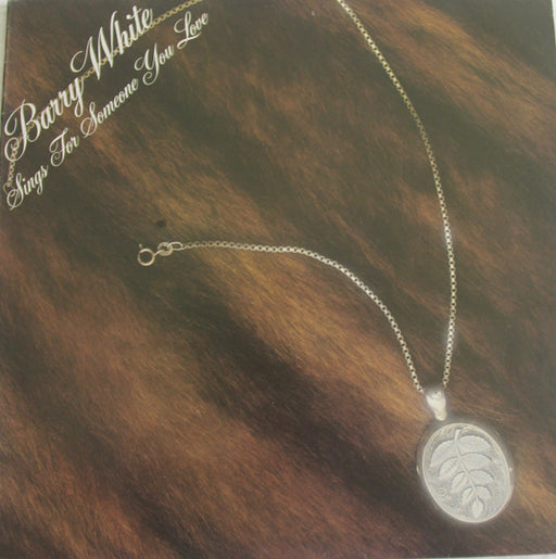 Barry White – Barry White Sings For Someone You Love