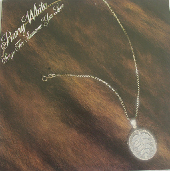 Barry White – Barry White Sings For Someone You Love