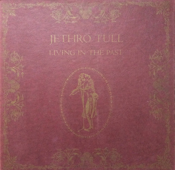 Jethro Tull – Living In The Past (2xLP)