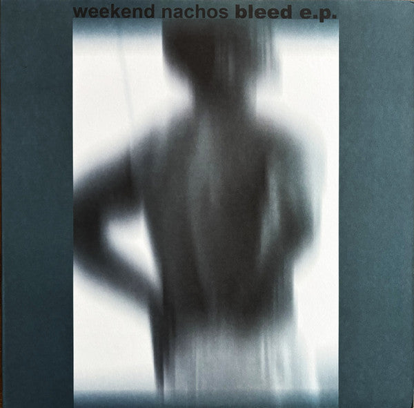 Weekend Nachos – Bleed e.p. 12" vinyl record, image 1 of 3