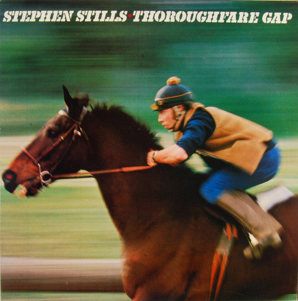 Stephen Stills – Thoroughfare Gap LP vinyl record, image 1 of 3