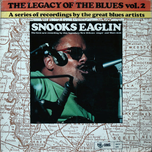 Snooks Eaglin – The Legacy Of The Blues Vol. 2.