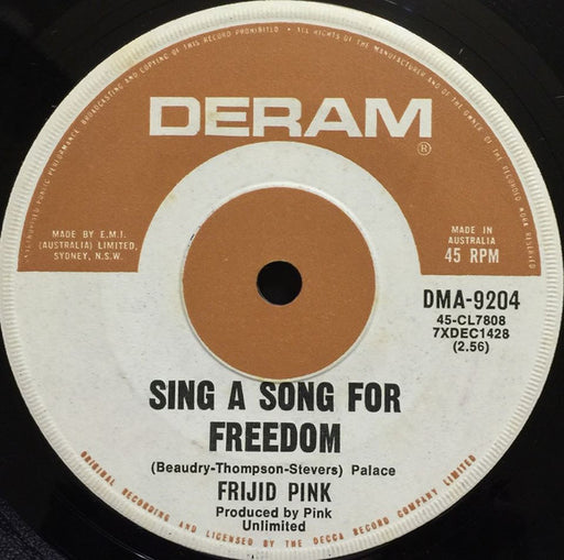 Frijid Pink – Sing A Song For Freedom 7" vinyl record