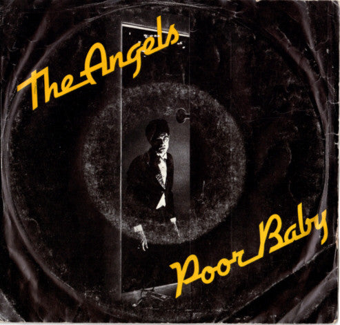 The Angels – Poor Baby