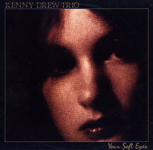 The Kenny Drew Trio – Your Soft Eyes LP vinyl record, image 1 of 4