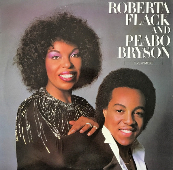 Roberta Flack, Peabo Bryson – Live & More (2xLP)