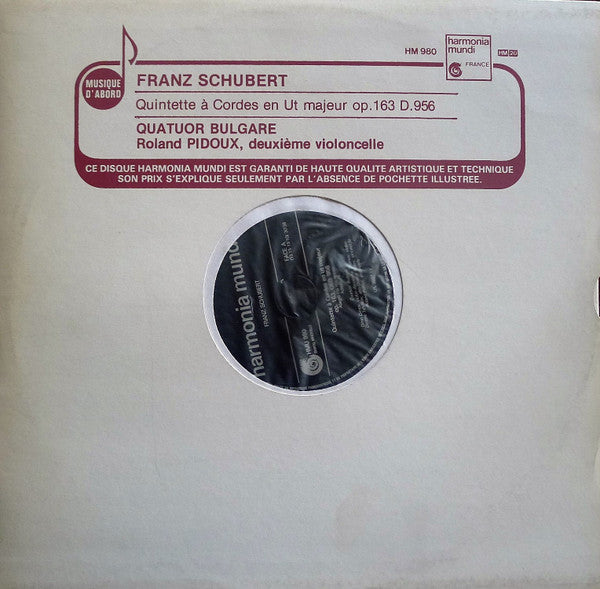 Franz Schubert, The Dimov Bulgarian State Quartet, Roland Pidoux – Quintette À Cordes En Ut Majeur Op. 163 D.956 LP vinyl record, image 1 of 6