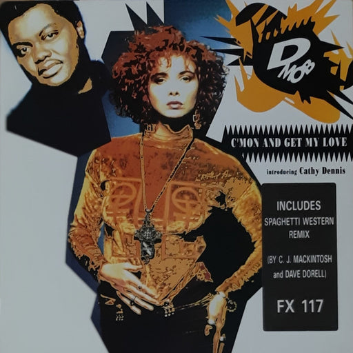 D Mob, Cathy Dennis – C'Mon And Get My Love