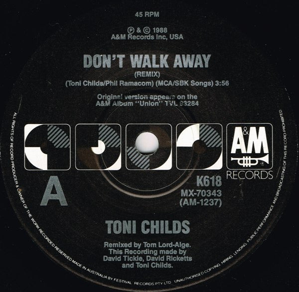 Toni Childs – Don't Walk Away / Stop Your Fussin' 7" vinyl record, image 1 of 2