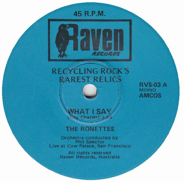 The Ronettes – What'd I Say / Be My Baby 7" vinyl record, image 3 of 4