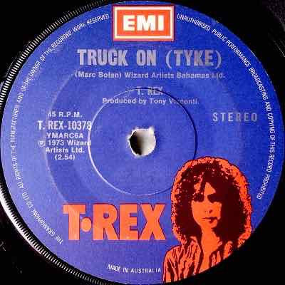 T. Rex – Truck On (Tyke) 7" vinyl record, image 1 of 3