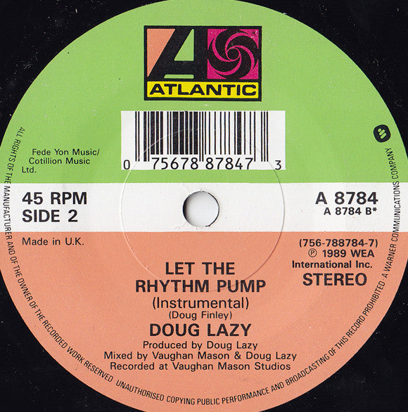 Doug Lazy – Let The Rhythm Pump 7" vinyl record, image 2 of 4