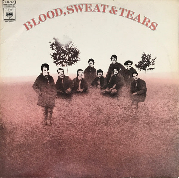 Blood, Sweat And Tears – Blood, Sweat And Tears
