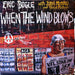 Eric Bogle, John Munro, Brent Miller – When The Wind Blows LP vinyl record, image 1 of 5