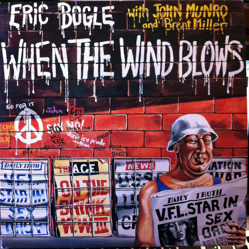 Eric Bogle, John Munro, Brent Miller – When The Wind Blows