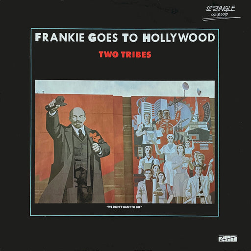 Frankie Goes To Hollywood – Two Tribes