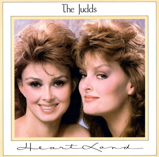 The Judds – Heartland