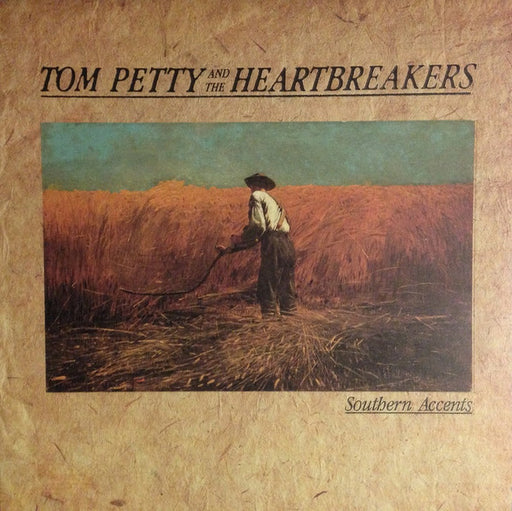 Tom Petty And The Heartbreakers – Southern Accents
