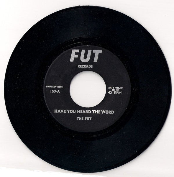 The Fut – Have You Heard The Word / Futting Around 7" vinyl record, image 1 of 2