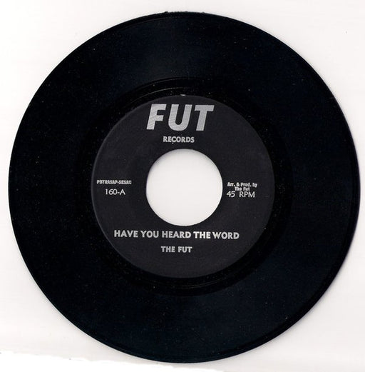 The Fut – Have You Heard The Word / Futting Around