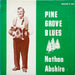 Nathan Abshire – Pine Grove Blues LP vinyl record, image 1 of 2