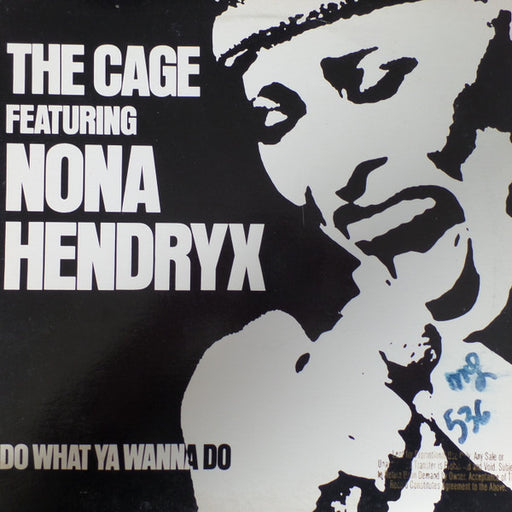 The Cage, Nona Hendryx – Do What Ya Wanna Do