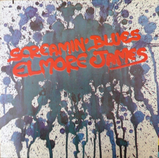 Elmore James – Screamin' Blues
