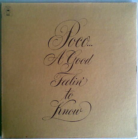 Poco – A Good Feelin' To Know LP vinyl record, image 1 of 6