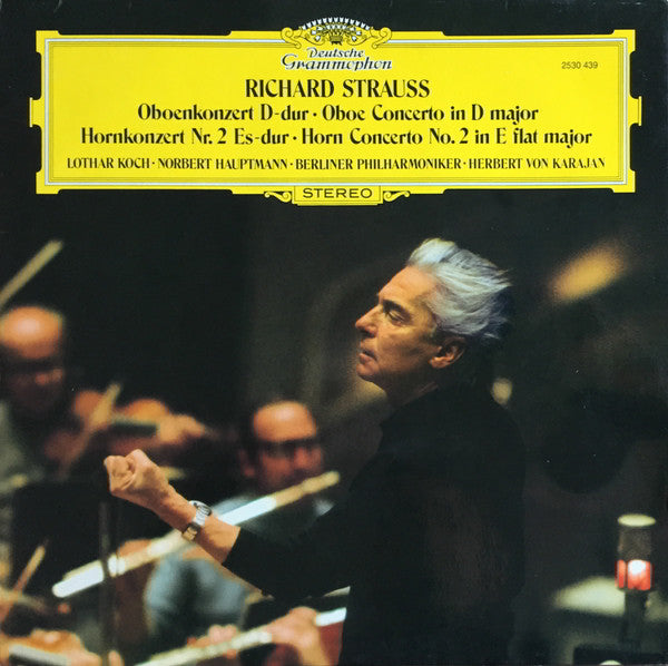 Richard Strauss, Lothar Koch, Norbert Hauptmann, Berliner Philharmoniker, Herbert von Karajan – Oboenkonzert D-Dur / Hornkonzert Nr. 2 Es-Dur LP vinyl record, image 1 of 4