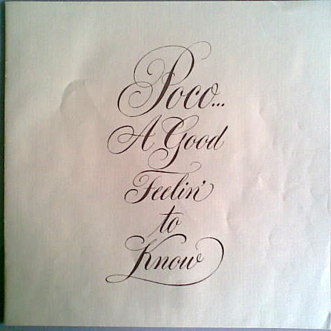 Poco – A Good Feelin' To Know LP vinyl record, image 6 of 6