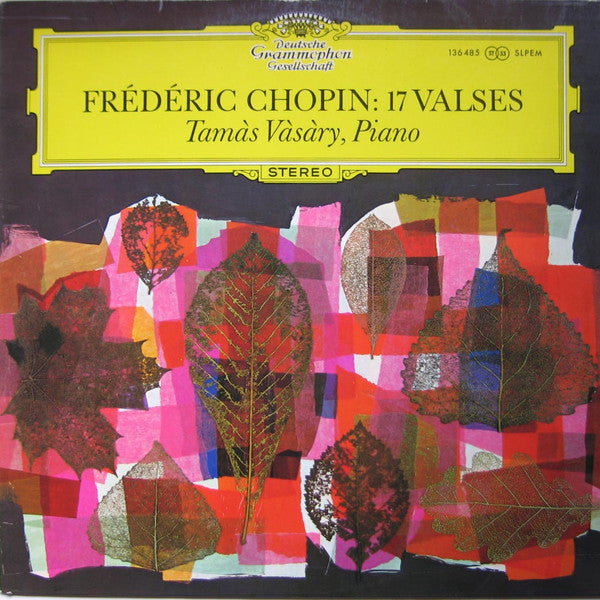 Frédéric Chopin, Tamás Vásáry – 17 Valses