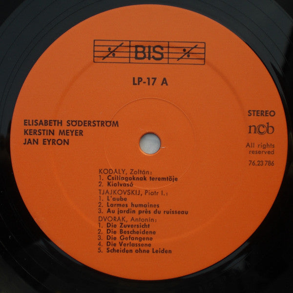 Elisabeth Söderström, Kerstin Meyer, Jan Eyron – Kodály, Tjajkovskij, Dvořák, Purcell, Wennerberg, Geijer, Rossini LP vinyl record, image 5 of 6