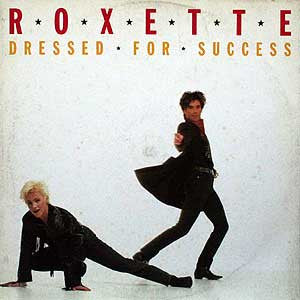 Roxette – Dressed For Success 7" vinyl record, image 1 of 4