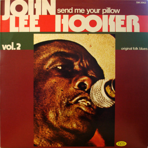 John Lee Hooker – Vol. 2 - Send Me Your Pillow LP vinyl record, image 1 of 4